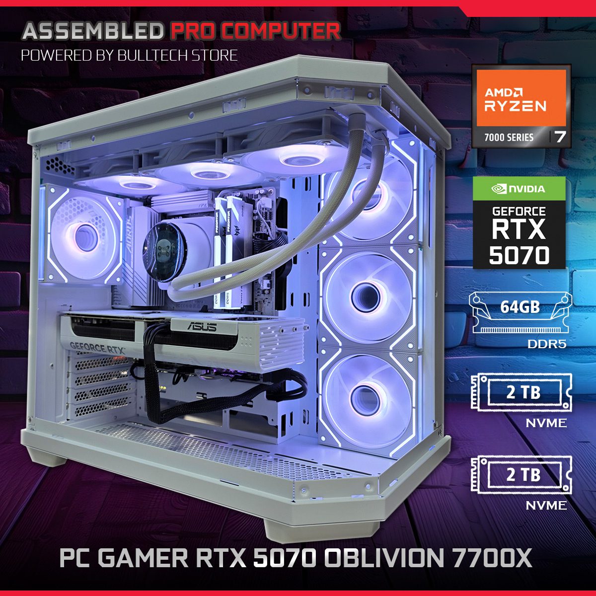 PC Gamer RTX 5070 Oblivion 7700X - Bulltech Store - Tienda en CDMX